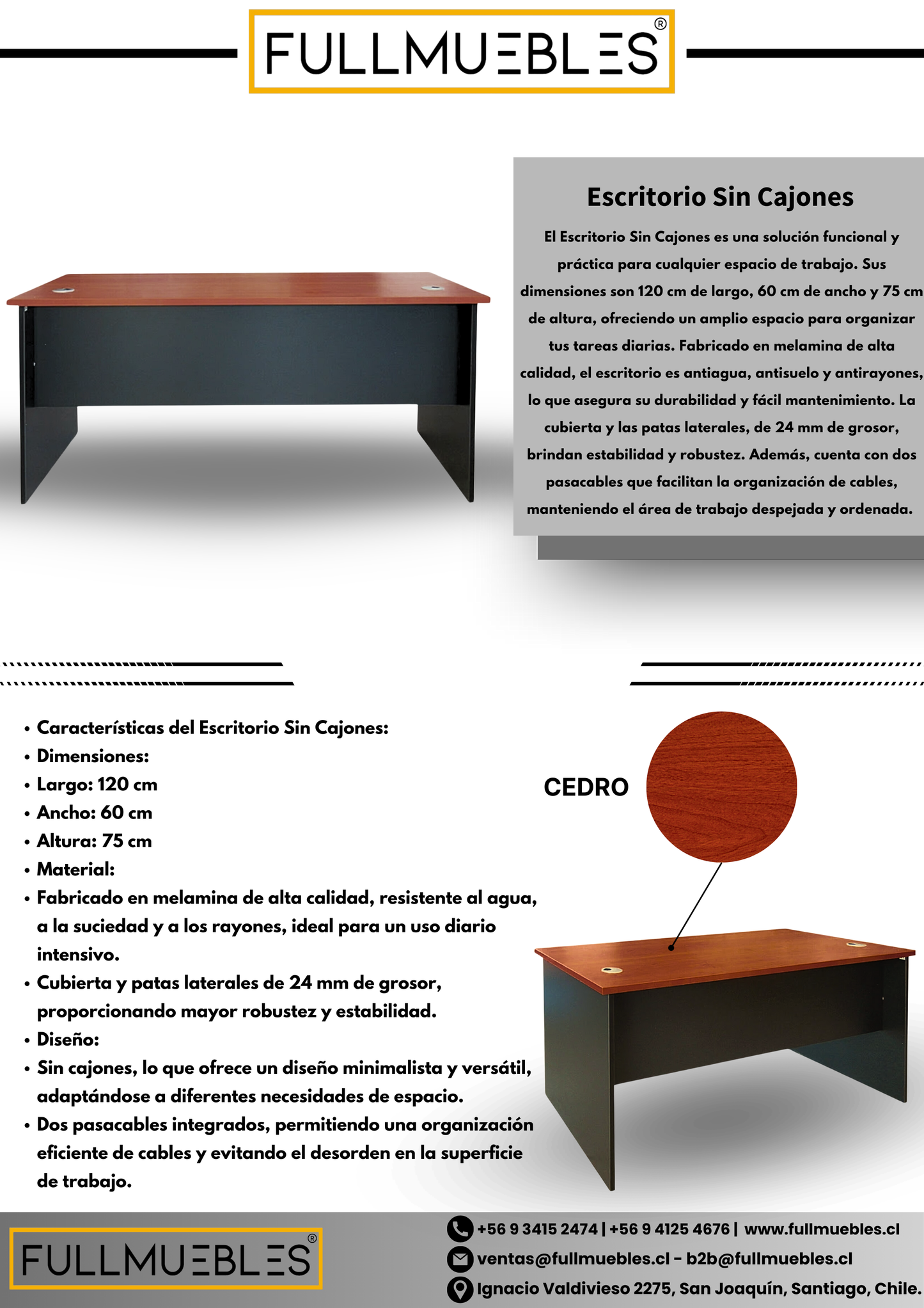 Escritorio Sin Cajones 120x60 cm + Cajonera 3 cajones Color cedro